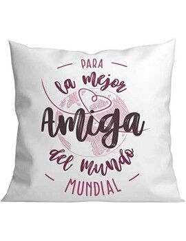 Almofada Roymart PARA LA MEJOR AMIGA DEL MUNDO Branco Cor de Rosa 40 x 40 cm